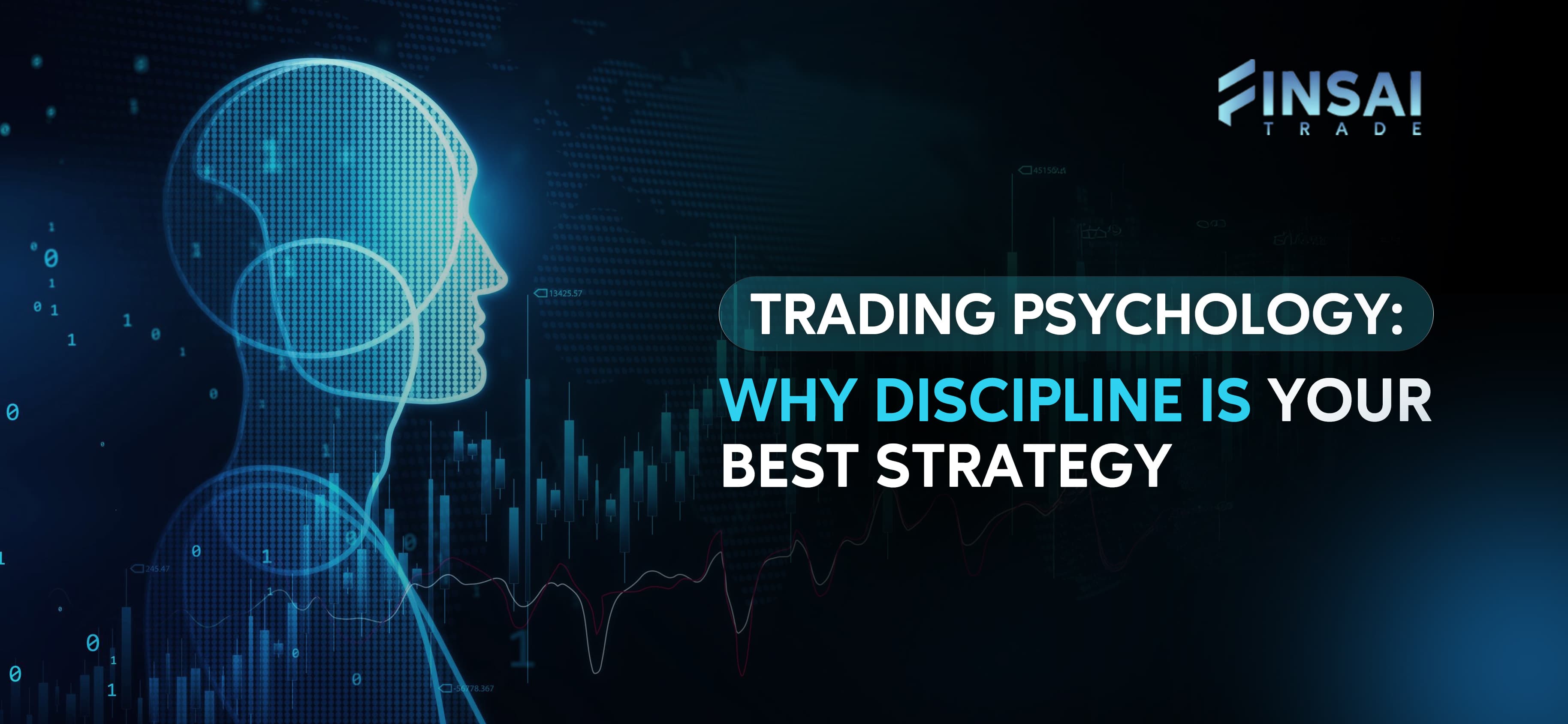 Trading Psychology: Why Discipline is Your Best Strategy