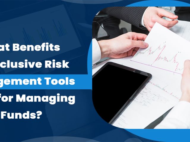 Risk Management Tools for Fund Management