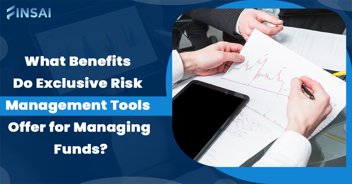 Risk Management Tools for Fund Management