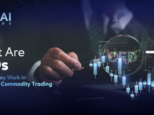What Are CFDs and How Do They Work in Forex and Commodity Trading